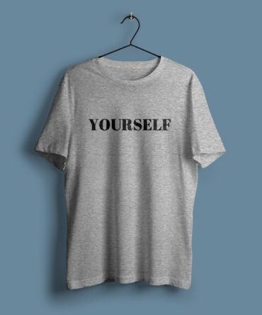 Yourself Tişört