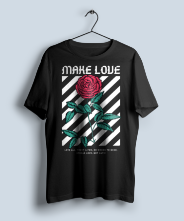 Make Love Unisex Baskılı Tişört